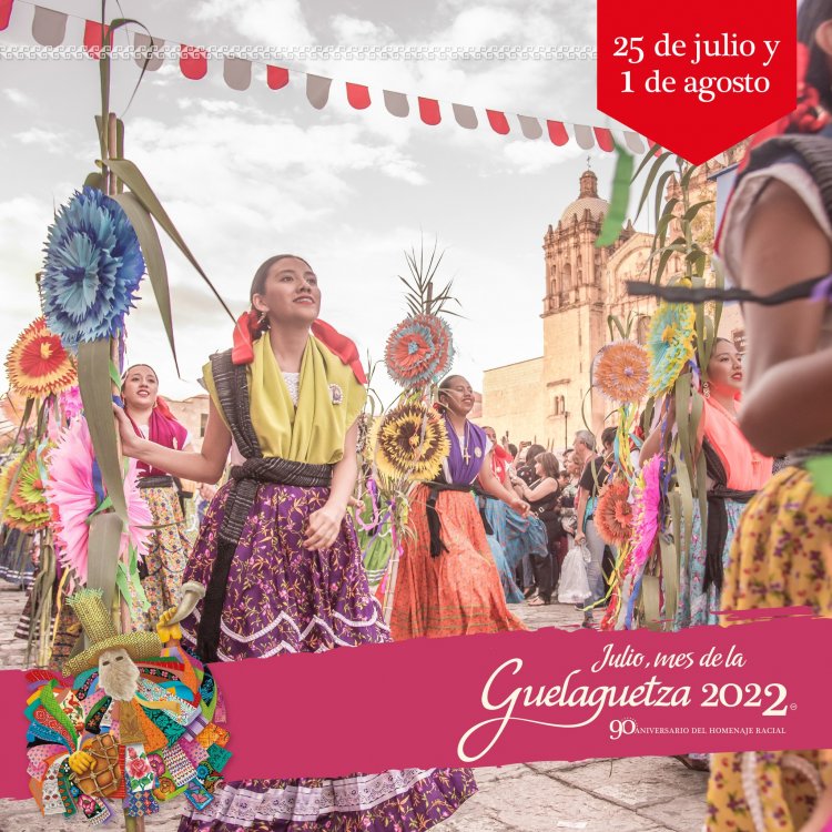 Guelaguetza: La celebración típica más esperada del año en Oaxaca